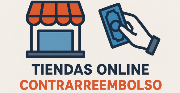 Tiendas online contrareembolso España 2025 – Las mejores opciones con pago en efectivo